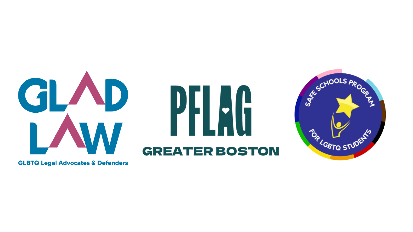 Logos pour GLAD Law, PFLAG Greater Boston et le programme Safe Schools pour les étudiants LGBTQ.